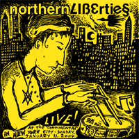 Northern Liberties – Live In New York